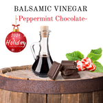 Balsamic Vinegar - Peppermint and chocolate (Mocha peppermint)