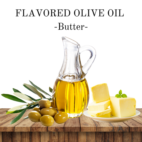 Flavored EVOO - Butter